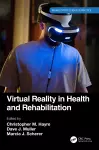 Virtual Reality in Health and Rehabilitation cover