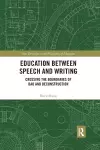 Education between Speech and Writing cover