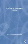 The Age of Spectacular Death cover