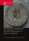 Routledge Handbook of Minority Discourses in African Literature cover