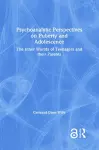 Psychoanalytic Perspectives on Puberty and Adolescence cover