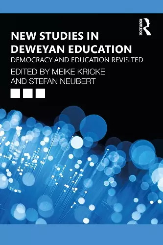 New Studies in Deweyan Education cover