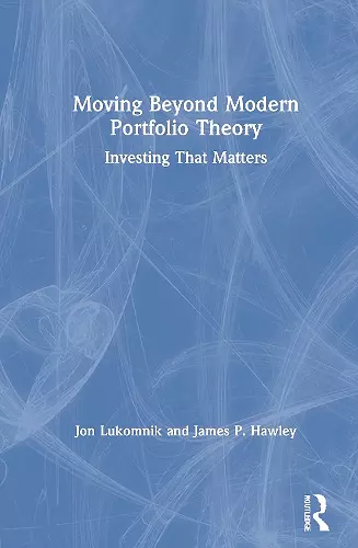 Moving Beyond Modern Portfolio Theory cover