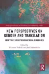 New Perspectives on Gender and Translation cover