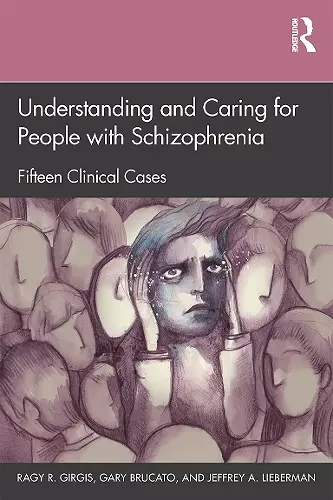 Understanding and Caring for People with Schizophrenia cover