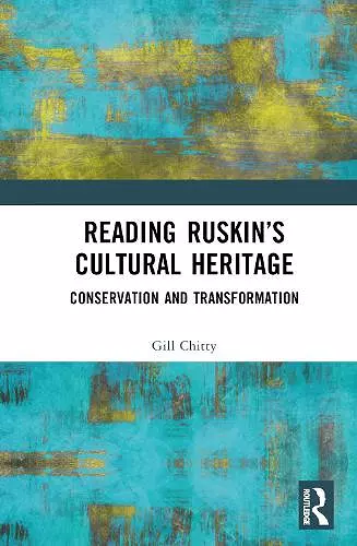 Reading Ruskin’s Cultural Heritage cover