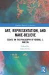 Art, Representation, and Make-Believe cover