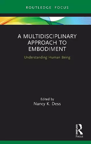 A Multidisciplinary Approach to Embodiment cover