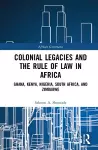 Colonial Legacies and the Rule of Law in Africa cover