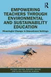 Empowering Teachers through Environmental and Sustainability Education cover