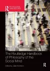 The Routledge Handbook of Philosophy of the Social Mind cover