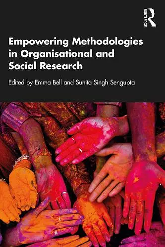 Empowering Methodologies in Organisational and Social Research cover