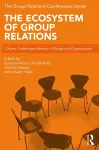 The Ecosystem of Group Relations cover