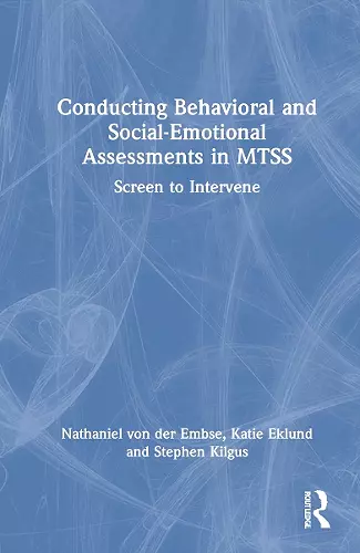 Conducting Behavioral and Social-Emotional Assessments in MTSS cover