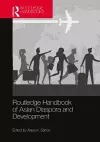 Routledge Handbook of Asian Diaspora and Development cover