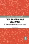 The Risk of Regional Governance cover