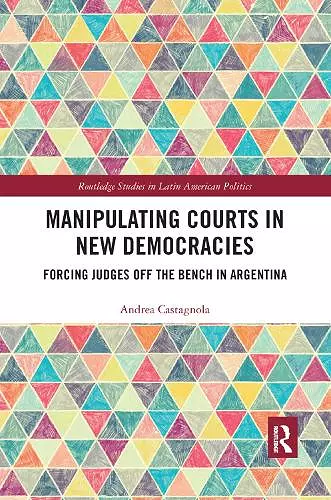 Manipulating Courts in New Democracies cover