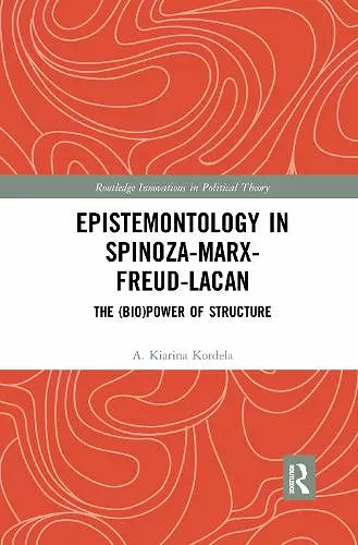 Epistemontology in Spinoza-Marx-Freud-Lacan cover