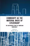 Community as the Material Basis of Citizenship cover