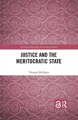 Justice and the Meritocratic State cover