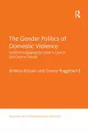 The Gender Politics of Domestic Violence cover