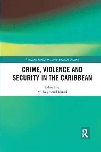 Crime, Violence and Security in the Caribbean cover