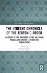 The Utrecht Chronicle of the Teutonic Order cover