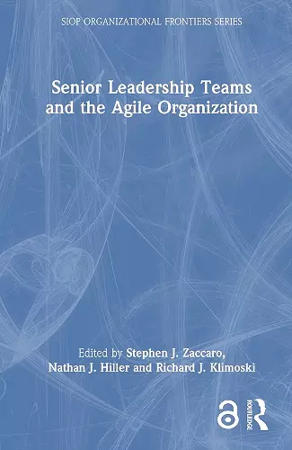 Senior Leadership Teams and the Agile Organization cover