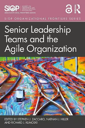 Senior Leadership Teams and the Agile Organization cover