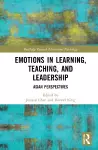 Emotions in Learning, Teaching, and Leadership cover