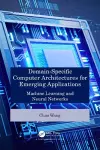 Domain-Specific Computer Architectures for Emerging Applications cover