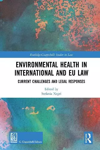 Environmental Health in International and EU Law cover