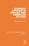 Women's Utopias in British and American Fiction cover