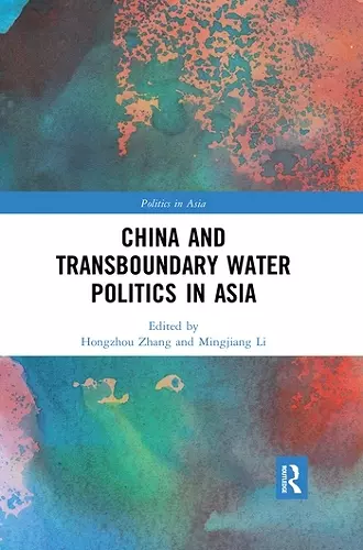 China and Transboundary Water Politics in Asia cover