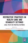 Restrictive Practices in Health Care and Disability Settings cover