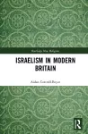 Israelism in Modern Britain cover