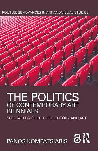 The Politics of Contemporary Art Biennials cover