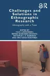 Challenges and Solutions in Ethnographic Research cover