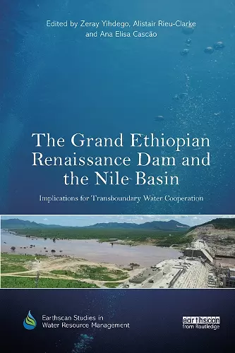 The Grand Ethiopian Renaissance Dam and the Nile Basin cover