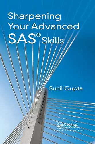 Sharpening Your Advanced SAS Skills cover