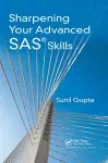 Sharpening Your Advanced SAS Skills cover