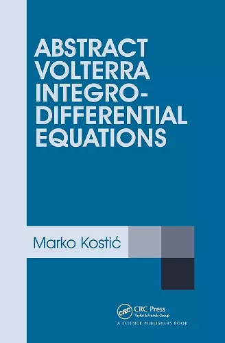Abstract Volterra Integro-Differential Equations cover