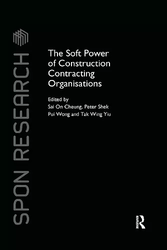 The Soft Power of Construction Contracting Organisations cover