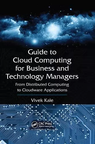 Guide to Cloud Computing for Business and Technology Managers cover