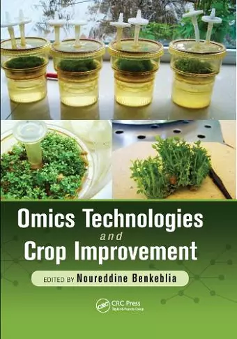 Omics Technologies and Crop Improvement cover