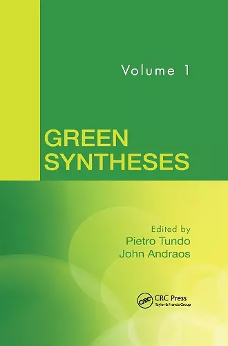 Green Syntheses, Volume 1 cover