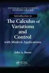 Introduction to the Calculus of Variations and Control with Modern Applications cover