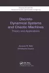 Discrete Dynamical Systems and Chaotic Machines cover