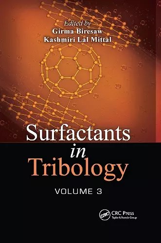 Surfactants in Tribology, Volume 3 cover