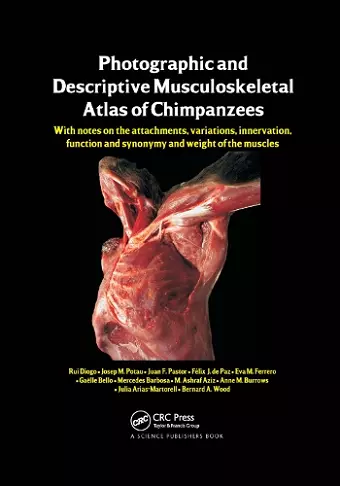 Photographic and Descriptive Musculoskeletal Atlas of Chimpanzees cover